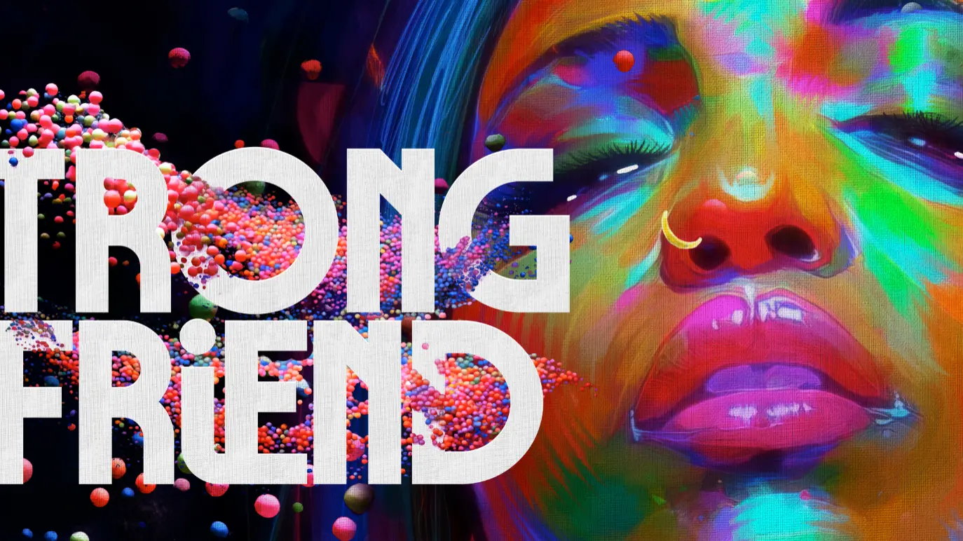 Promotional artwork for Strong Friend featuring Brittney Pettus as Randi in a vibrant, multicolored portrait beside oversized white typography and a wave of colorful spheres.