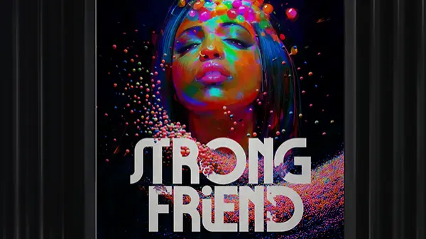 Framed Strong Friend poster featuring Brittney Pettus in a vivid multicolored portrait, surrounded by floating spheres and bold white title typography.
