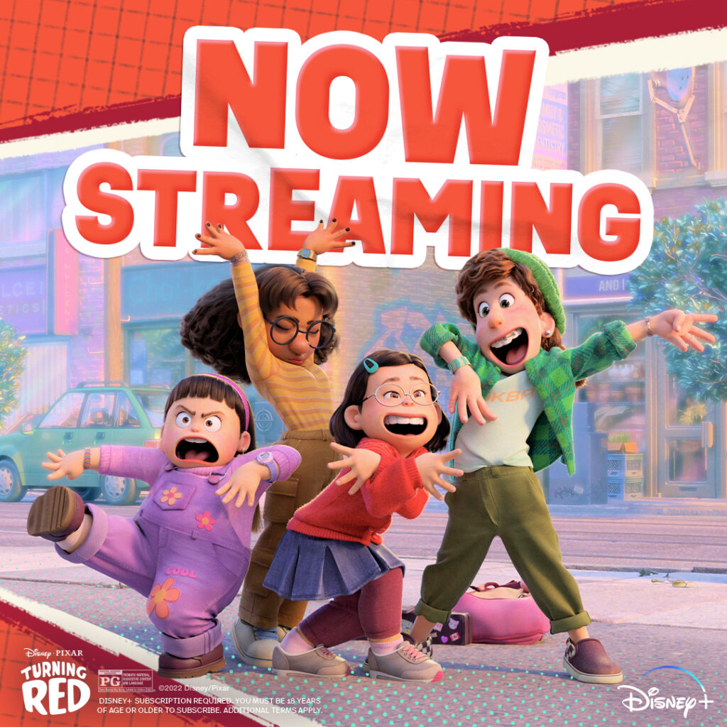 Four animated girls strike energetic, joyful poses on a city sidewalk beneath a large red-and-white 'NOW STREAMING' headline with Turning Red and Disney+ logos at the bottom.