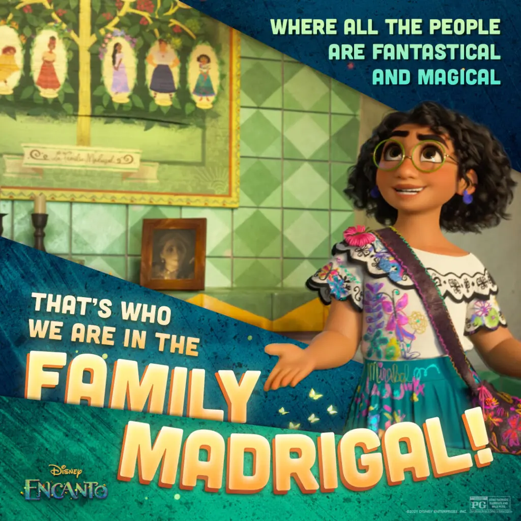 Mirabel stands smiling in embroidered clothing beside a green tiled wall and family portrait, while bold text overlays read 'That's who we are in the family Madrigal' and 'Where all the people are fantastical.'