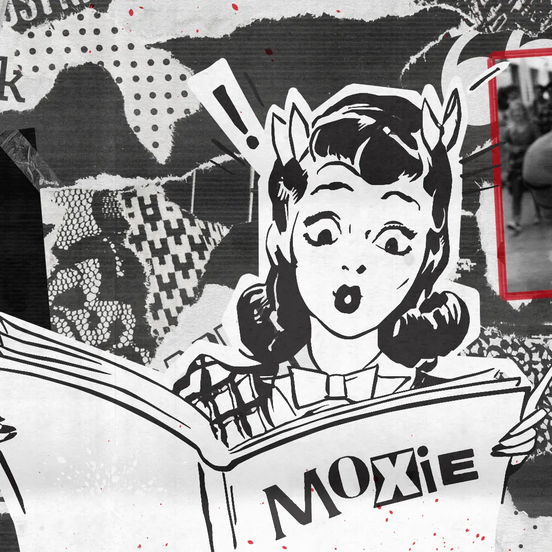 A black-and-white collage shows a surprised retro comic-style girl reading a book labeled 'MOXIE' amid torn-paper textures, halftone dots, red ink speckles, and a cropped grayscale photo at the right edge.