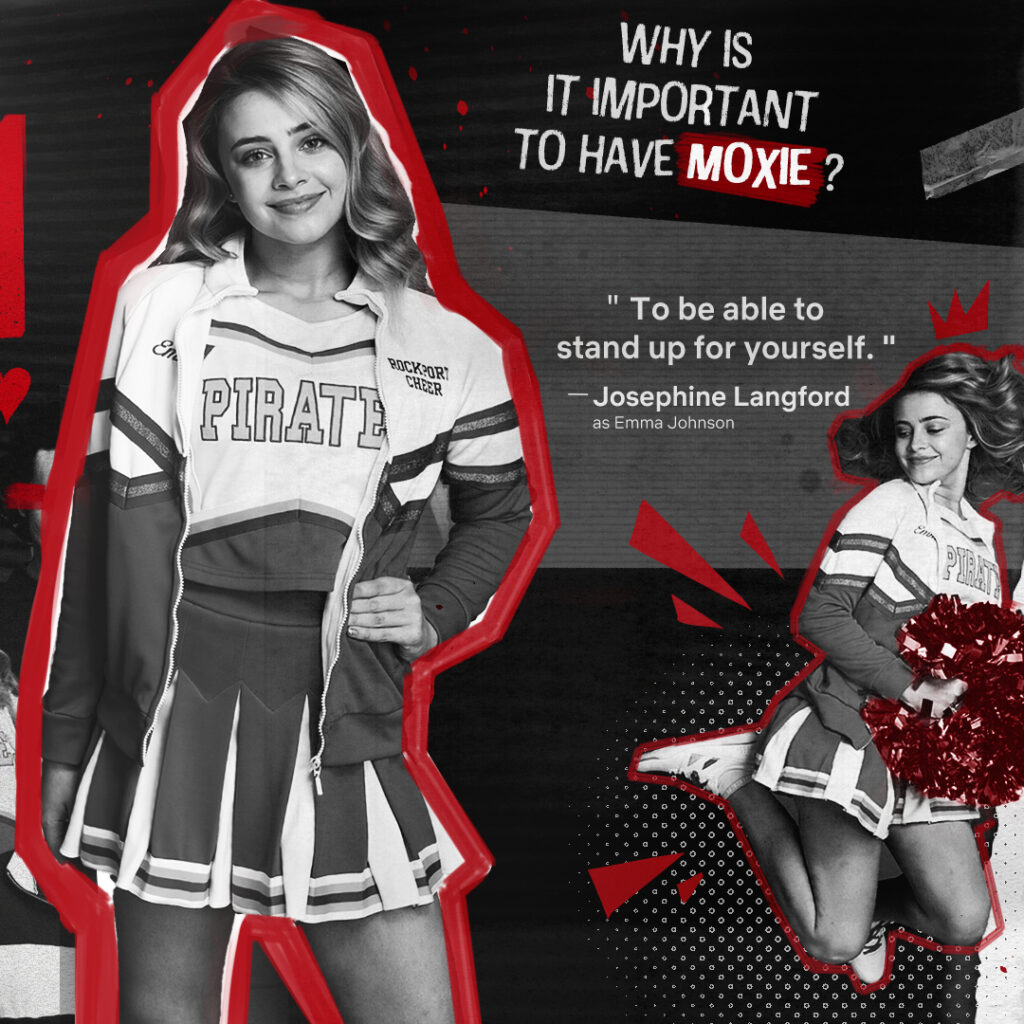 Black-and-white collage of a smiling cheerleader outlined in hand-drawn red with a jumping cheerleader cutout to the right, bold handwritten question 'Why is it important to have MOXIE?' and a quoted attribution.