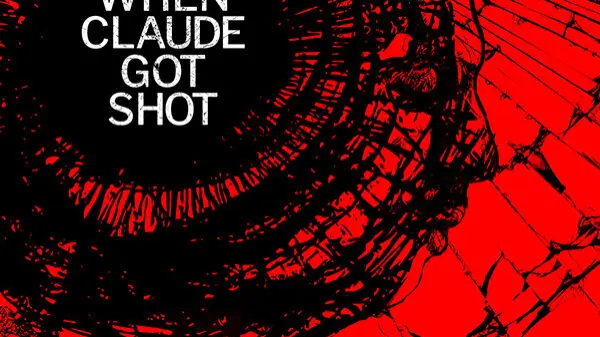 Red-and-black When Claude Got Shot key art featuring a shattered-glass bullet impact with Claude Motley’s contemplative portrait hidden in the cracks.