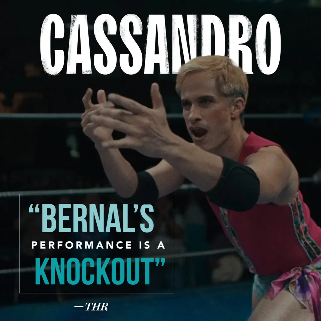 CASSANDRO review graphic featuring Gael García Bernal in wrestling gear beside The Hollywood Reporter quote, “Bernal’s performance is a knockout.”