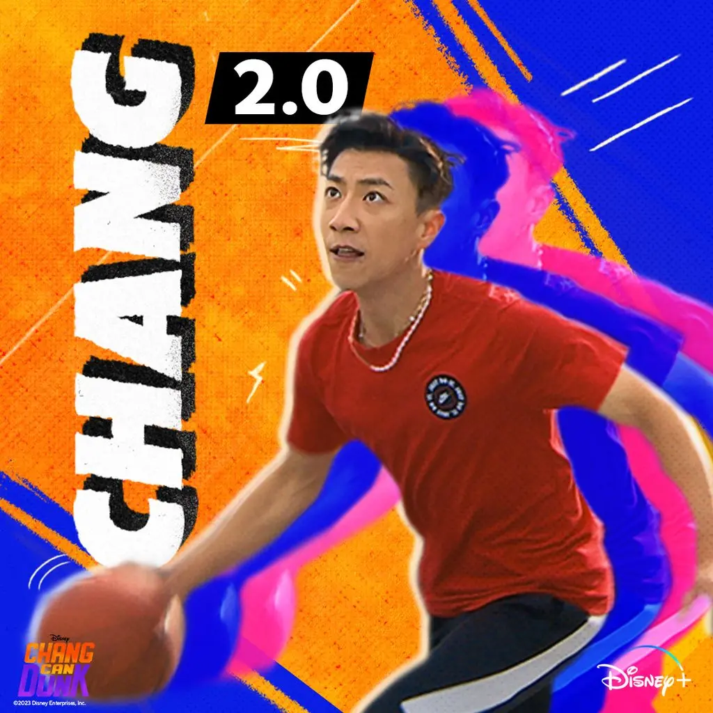 Square Chang Can Dunk graphic showing a young man dribbling a basketball against an orange and blue textured background, with “CHANG 2.0” typography and Disney+ branding.