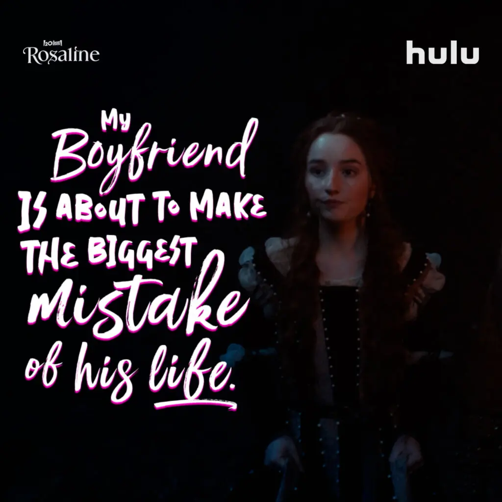 Rosaline stands beside handwritten white and pink text reading, “My boyfriend is about to make the biggest mistake of his life,” with Rosaline and Hulu logos above.